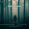 About Barse Aanshu Song
