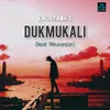 About Dukmukali Song