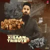 Kisaan Tribute