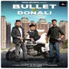 Bullet Vs Donali