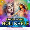 About Brojer Gopal Holi Khele Song