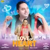 About Love Of Heart Song