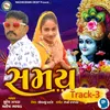 About Samay Track 3 Song