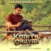 Naan Varuven