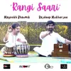 About Rangi Saari Song