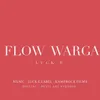 About Flow Warga Song