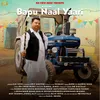 About Bapu Naal Yaari Song