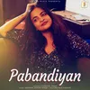 About Pabandiyan Song