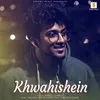 Khwahishein