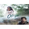 About O Piya Song