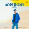 About Bow Down Song