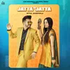 About Jatta Ve Jatta Song