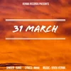 About 31 March Song