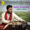 About Rang Darungi Song