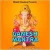 About Ganesh Mantra Song