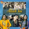 About Allah Hu Nooran Sisters Live 2021 Song