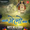 About Aayo Melo Baba Song