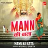 About Mann Ki Bata Song