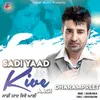 About Sadi Yaad Kive Aagi Song