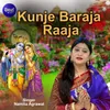 About Kunje Baraja Raaja Song