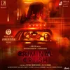 About Criminal Crush Song