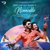 About Ninnalle Song