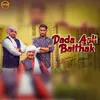 About Dada Aali Baithak Song