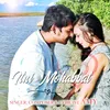 About Itni Mohabbat Song