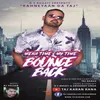 About Mera Time My Time(Bounce Back) Song