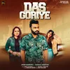 About Das Goriye Song