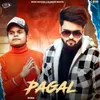 About Pagal Song