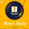 About Moner Majhe Song