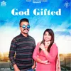 God Gifted