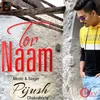 About Tor Naam Song