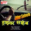 Driver Saheb