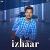 About Izhaar Song