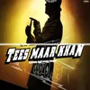 About Tees Maar Khan Song