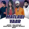 About Matlabi Yaar Song