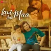 About Laut Aao Maa Song