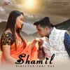 About Shamil Song