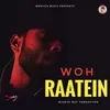 About Woh Raatein Song