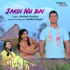 About Jakoi Nu Bai Song