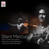 Silent Mercury