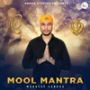 About Mool Mantra Song