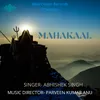 About Mahakaal Song