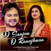 About O Saajna O Raanjhana Song