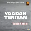 About Yaadan Teriyan Song