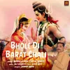 About Bhole Di Barat Chali Song