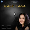 About Gale Laga Song