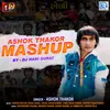 About Ashok Thakor Mashup (Dj Hari) Song